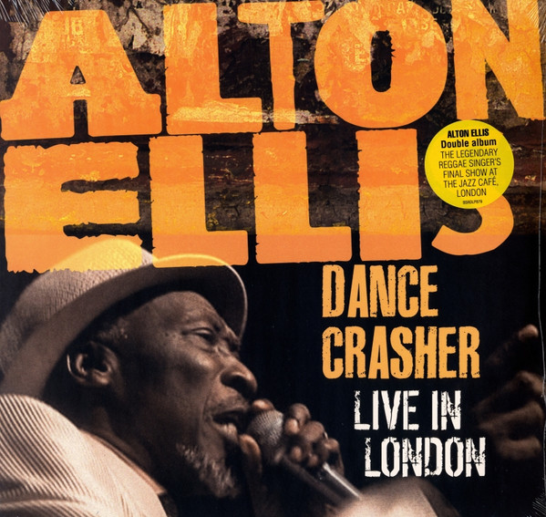 Alton Ellis – Dance Crasher - Live In London vinyl cover