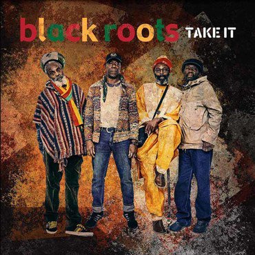 Black Roots – Take It vinyl cover