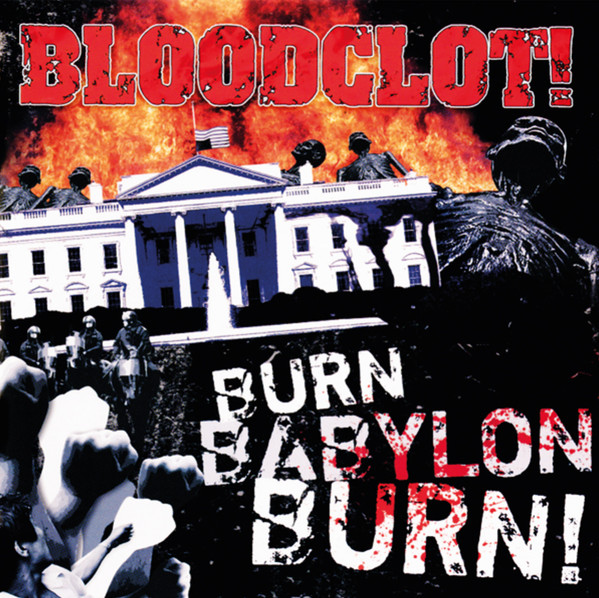 Bloodclot! – Burn Babylon Burn! vinyl cover