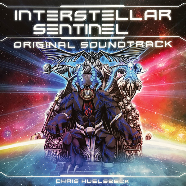Chris Huelsbeck – Interstellar Sentinel (Original Soundtrack) vinyl cover