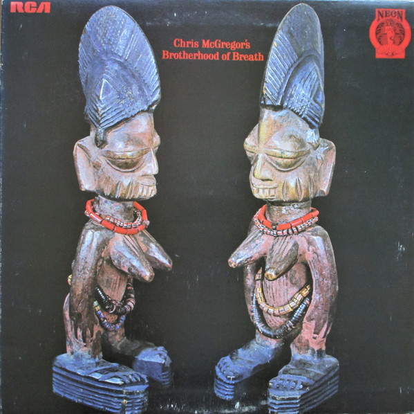Chris McGregor's Brotherhood Of Breath – Chris McGregor's Brotherhood Of Breath vinyl cover