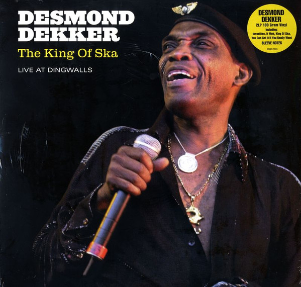 Desmond Dekker – The King Of Ska - Live At Dingwalls vinyl cover