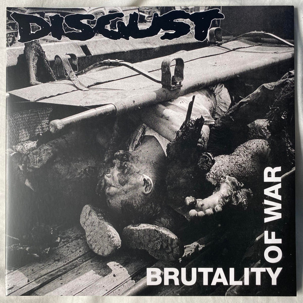 Disgust – Brutality Of War vinyl cover