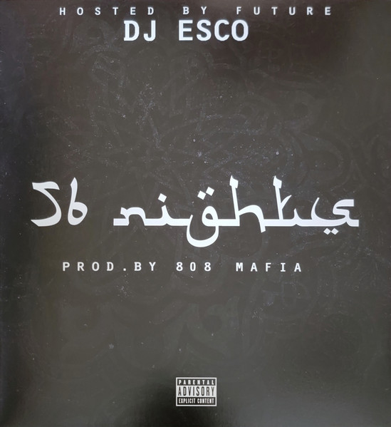DJ Esco Hosted By Future – 56 Nights vinyl cover