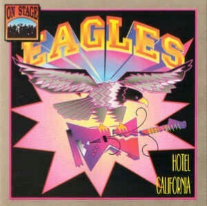 Eagles – Hotel California vinyl cover