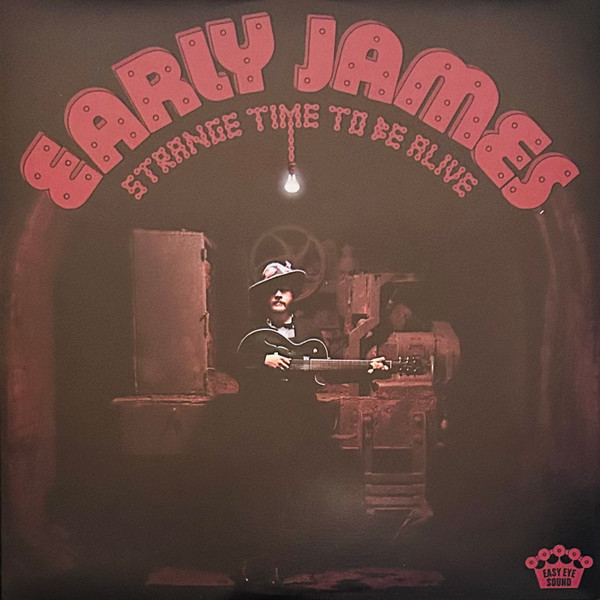 Early James – Strange Time To Be Alive vinyl cover