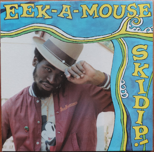Eek-A-Mouse – Skidip! vinyl cover
