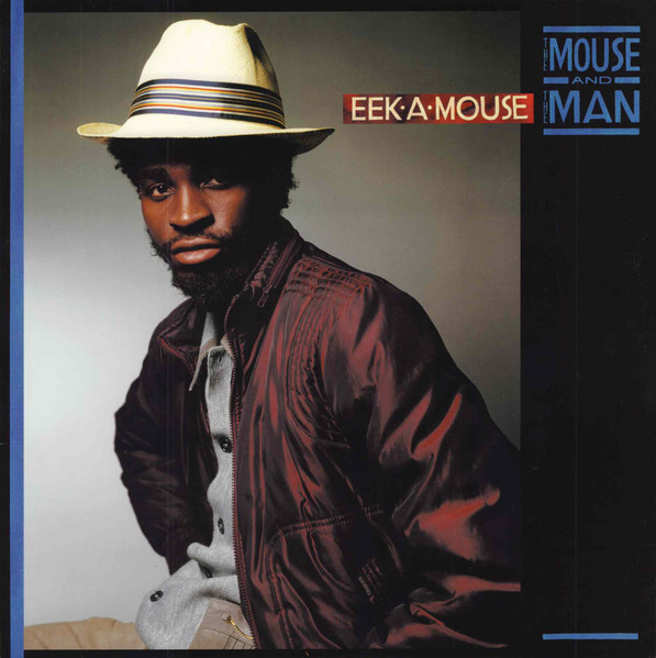 Eek-A-Mouse – The Mouse And The Man cover