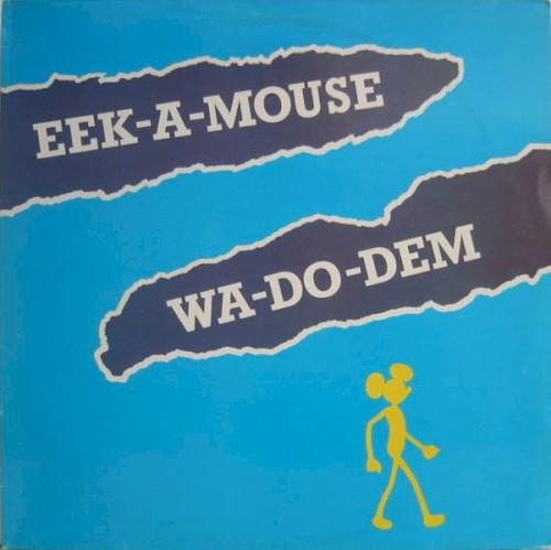 Eek-A-Mouse – Wa-Do-Dem vinyl cover