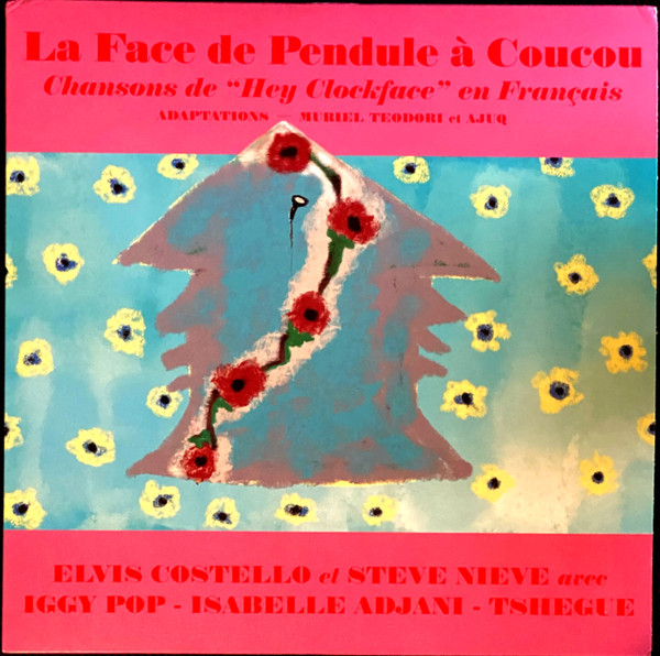 Elvis Costello Et Steve Nieve – La Face De Pendule À Coucou vinyl cover