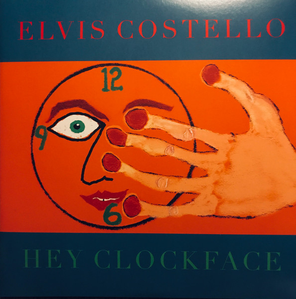Elvis Costello – Hey Clockface vinyl cover