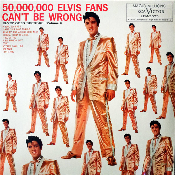 Elvis Presley – 50,000,000 Elvis Fans Can't Be Wrong - Elvis' Gold Records Volume 2 vinyl cover