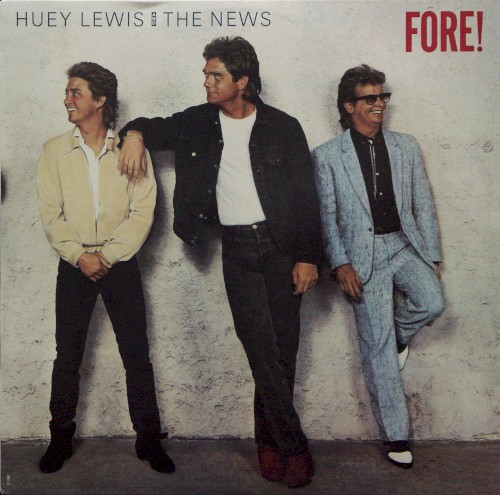 Huey Lewis And The News – Fore! vinyl cover