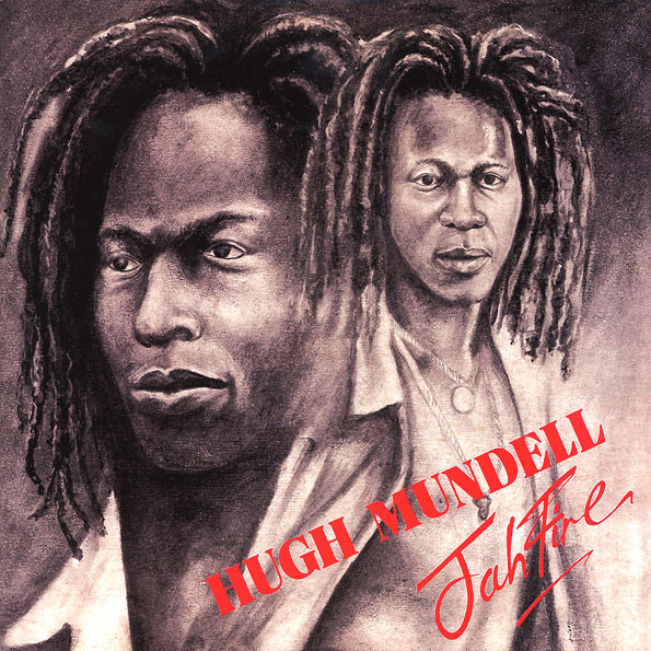Hugh Mundell Featuring Lacksley Castell – Jah Fire vinyl cover