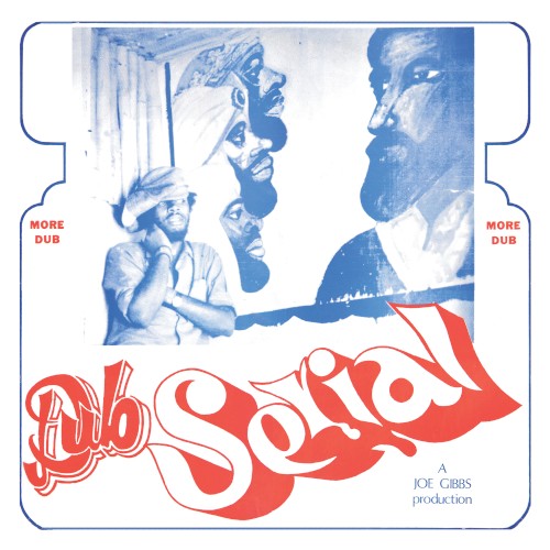 Joe Gibbs – Dub Serial vinyl cover