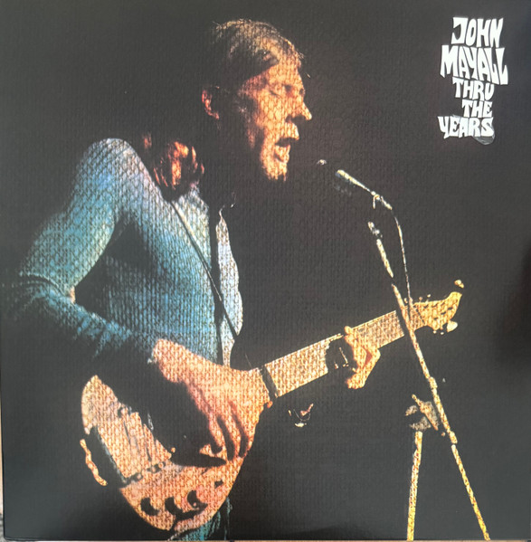 John Mayall – Thru The Years vinyl cover