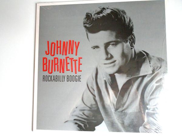 Johnny Burnette – Rockabilly Boogie vinyl cover