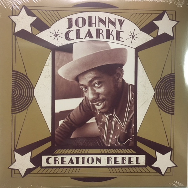 Johnny Clarke – Creation Rebel cover