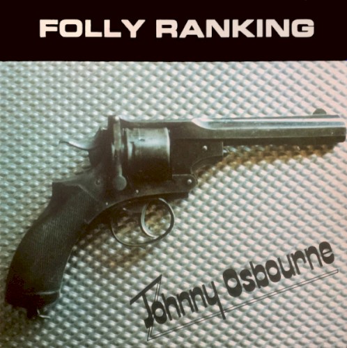 Johnny Osbourne – Folly Ranking vinyl cover