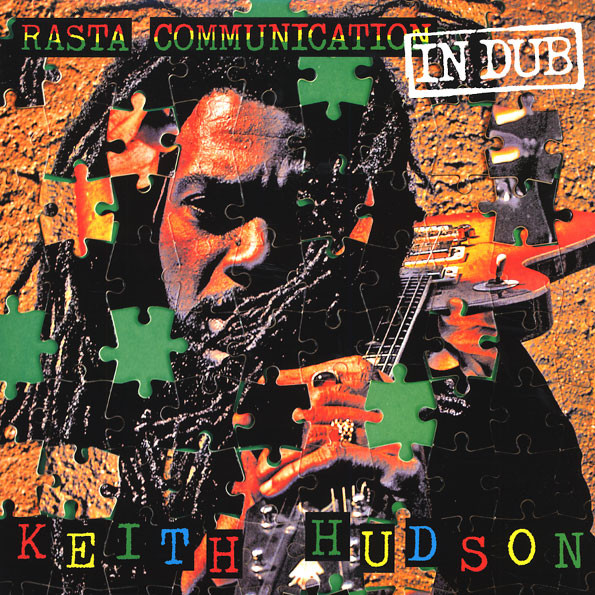 Keith Hudson – Rasta Communication In Dub cover