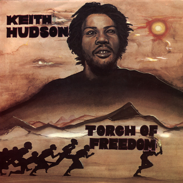 Keith Hudson – Torch Of Freedom vinyl cover