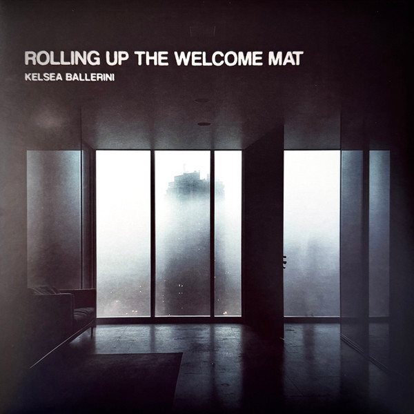 Kelsea Ballerini – Rolling Up The Welcome Mat vinyl cover