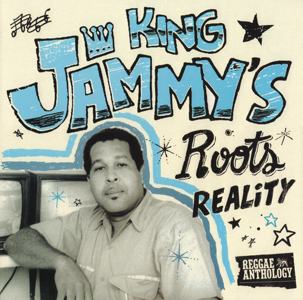 King Jammy – Roots Reality vinyl cover
