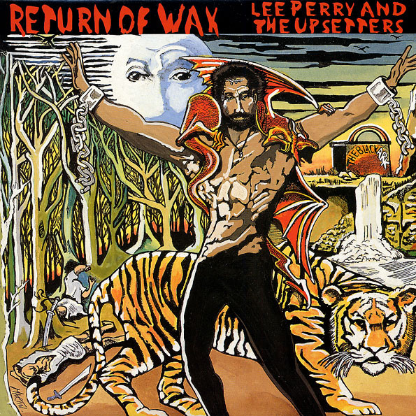 Lee Perry & The Upsetters – Return Of Wax vinyl cover