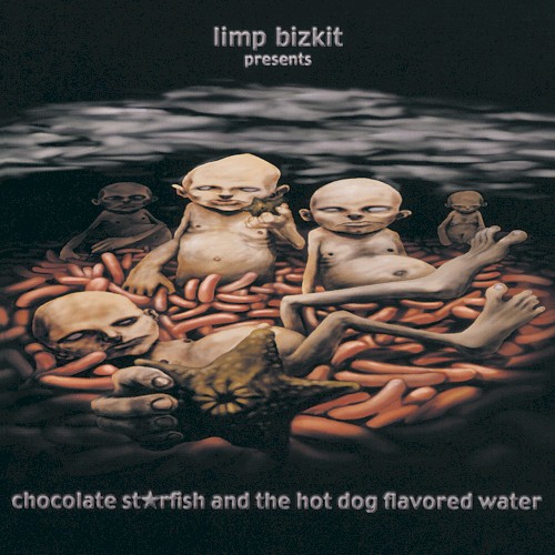Limp Bizkit – Chocolate Starfish And The Hot Dog Flavored Water vinyl cover