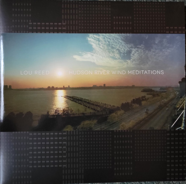 Lou Reed – Hudson River Wind Meditations vinyl cover
