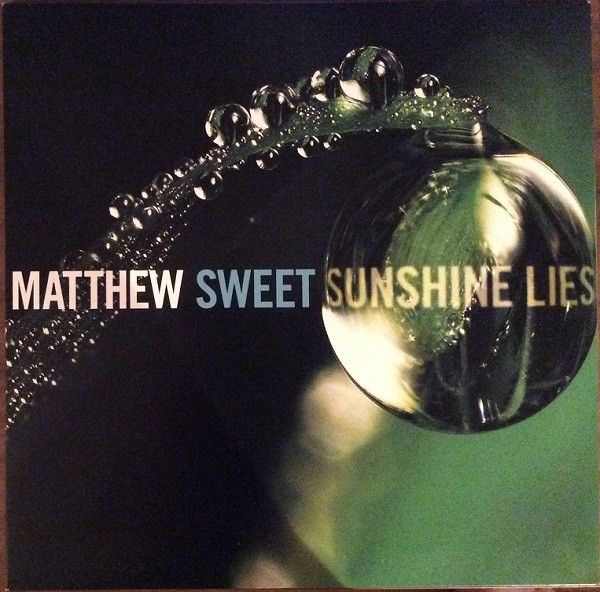 Matthew Sweet – Sunshine Lies vinyl cover