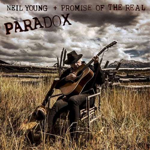 Neil Young + Promise Of The Real – Paradox vinyl cover