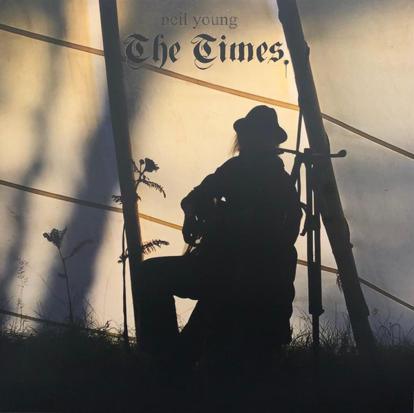 Neil Young – The Times vinyl cover