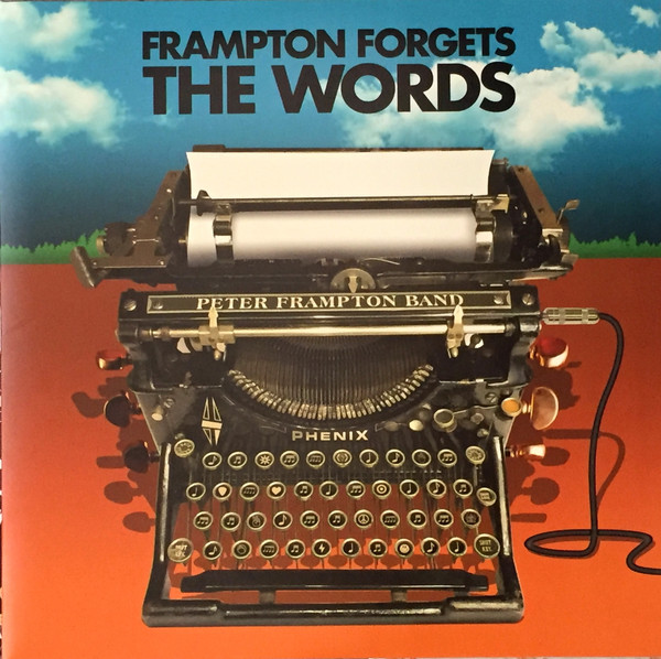 Peter Frampton Band – Frampton Forgets The Words vinyl cover
