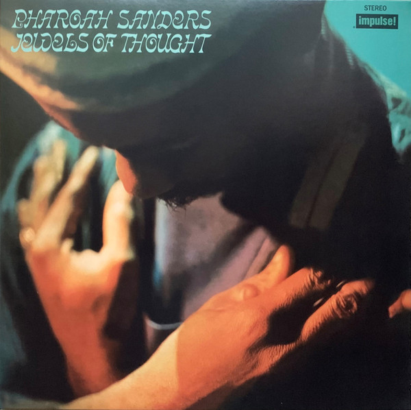 Pharoah Sanders – Jewels Of Thought vinyl cover
