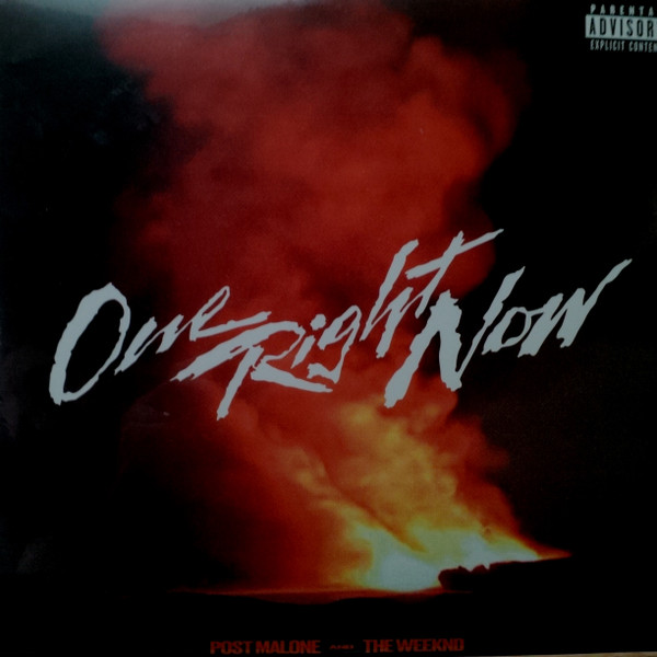 Post Malone And The Weeknd – One Right Now vinyl cover