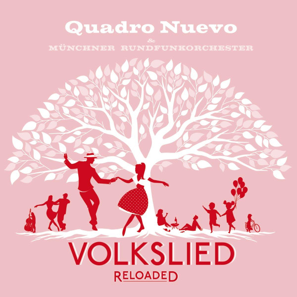 Quadro Nuevo – Volkslied Reloaded vinyl cover
