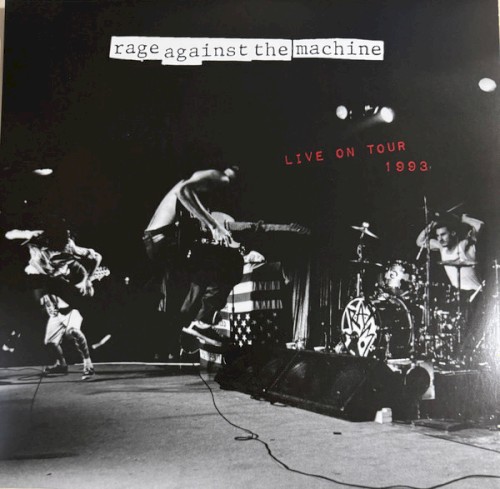 Rage Against The Machine – Live On Tour 1993 vinyl cover