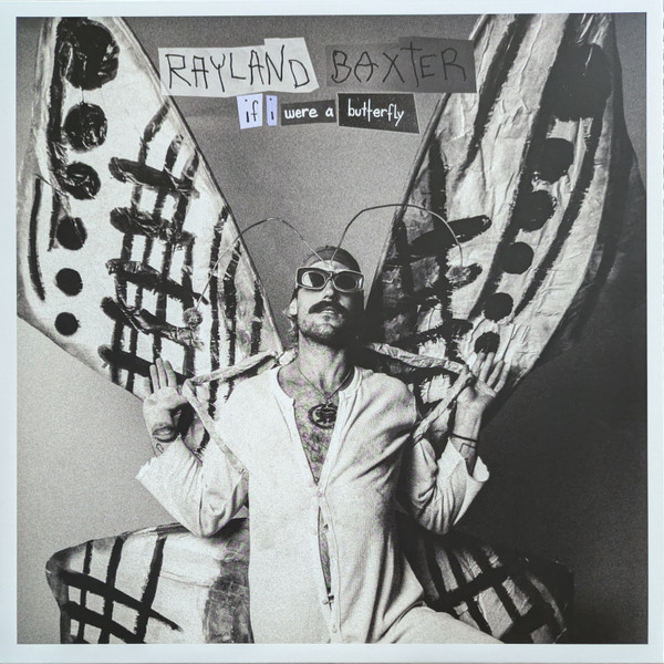 Rayland Baxter – If I Were A Butterfly vinyl cover