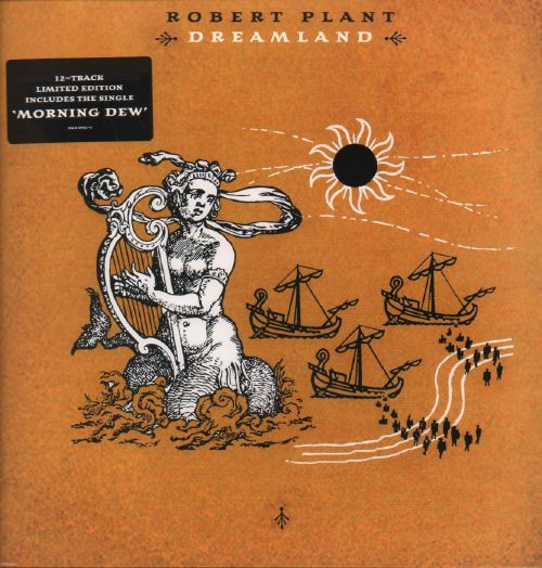 Robert Plant – Dreamland vinyl cover