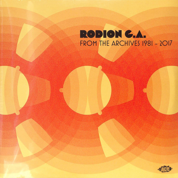 Rodion G.A. – From The Archives 1981 - 2017 cover