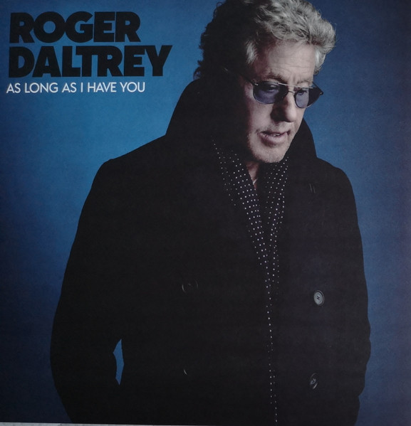 Roger Daltrey – As Long As I Have You vinyl cover