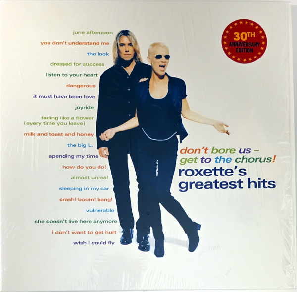 Roxette – Don't Bore Us - Get To The Chorus! (Roxette's Greatest Hits) vinyl cover