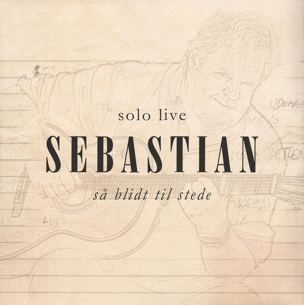 Sebastian – Så Blidt Til Stede vinyl cover