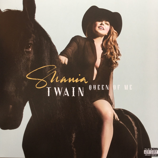 Shania Twain – Queen Of Me vinyl cover