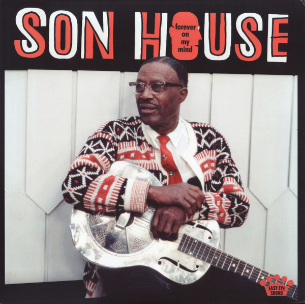 Son House – Forever On My Mind vinyl cover