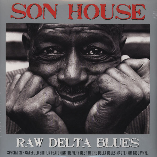 Son House – Raw Delta Blues vinyl cover