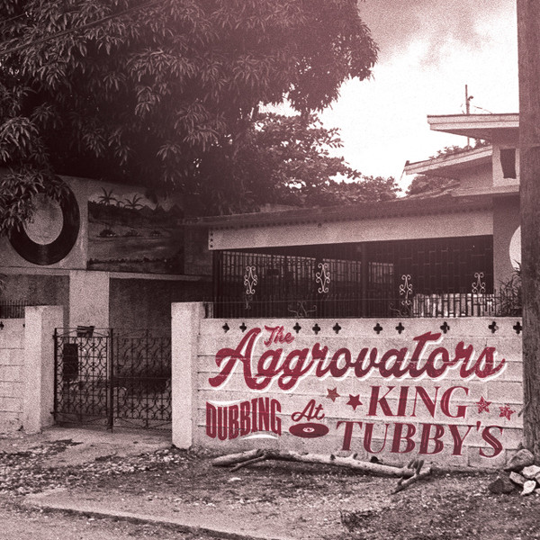 The Aggrovators – Dubbing At King Tubby's Vol. 1 vinyl cover