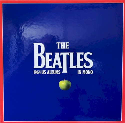 The Beatles – 1964 US Albums In Mono vinyl cover