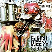 The Mothers Of Invention – Burnt Weeny Sandwich vinyl cover